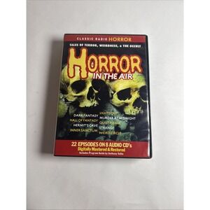 Horror In The Air - Classic Radio Horror - 22 Episodes 8 CDs